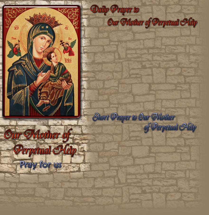Our Mother of Perpetual Help Prayer